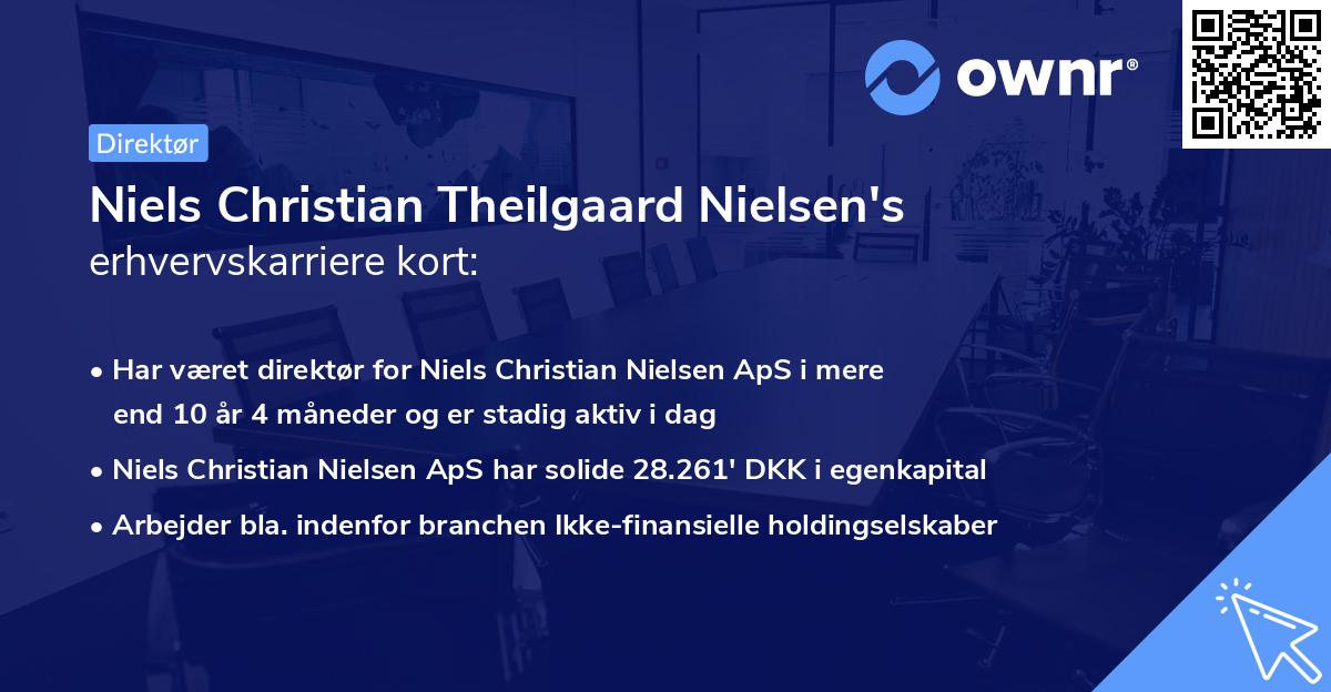 Niels Christian Theilgaard Nielsen's erhvervskarriere kort
