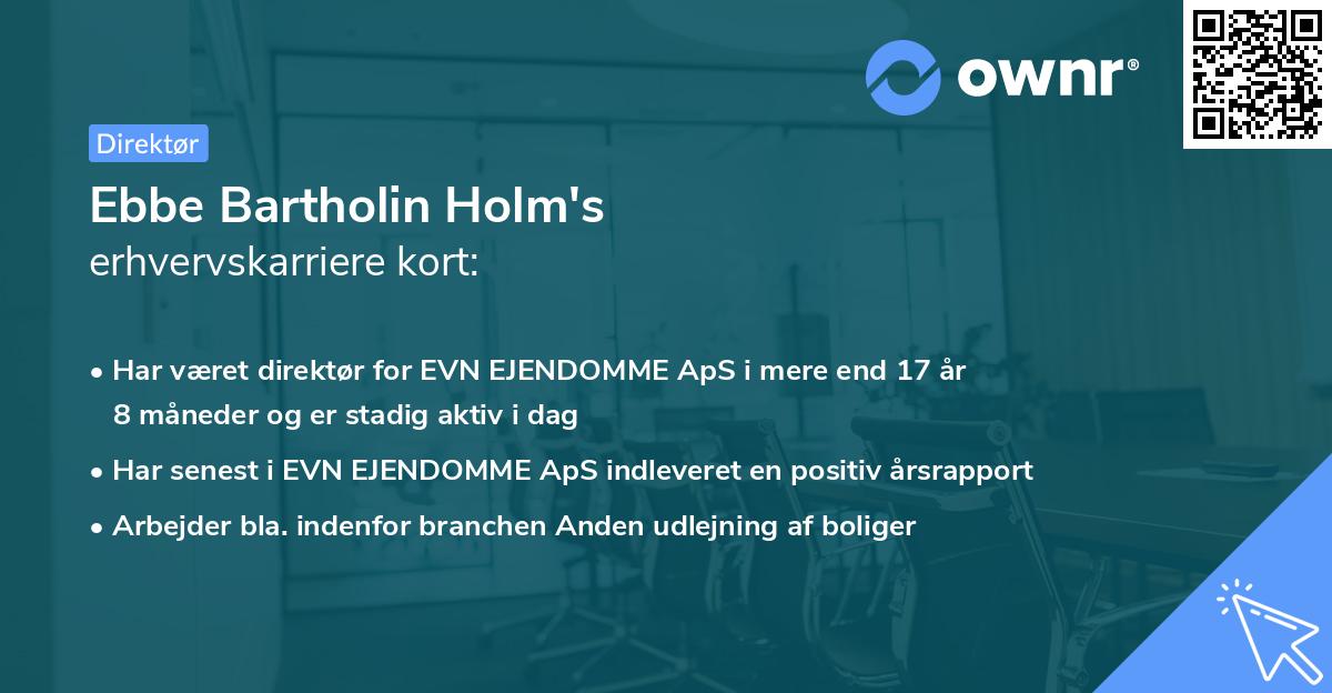 Ebbe Bartholin Holm's erhvervskarriere kort