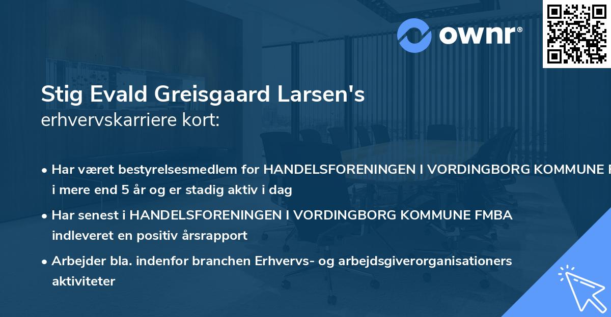 Stig Evald Greisgaard Larsen's erhvervskarriere kort