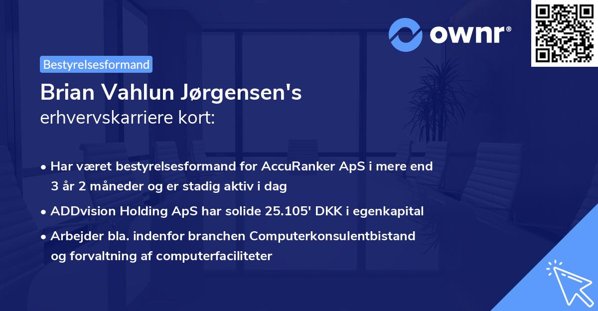 Brian Vahlun Jørgensen's erhvervskarriere kort