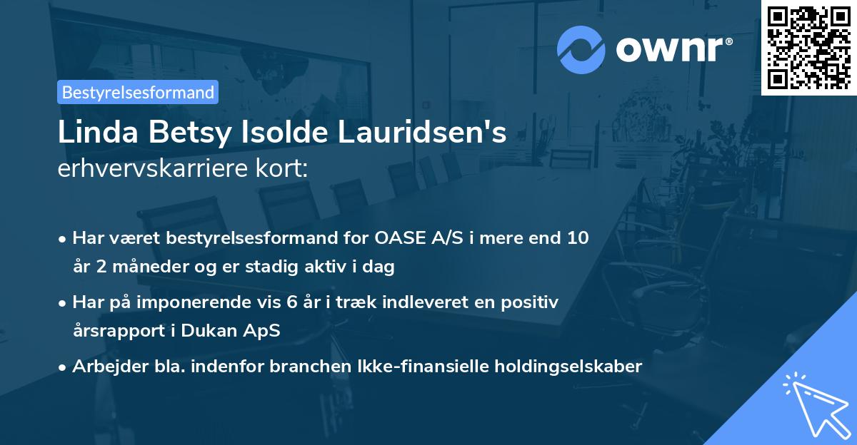 Linda Betsy Isolde Lauridsen's erhvervskarriere kort