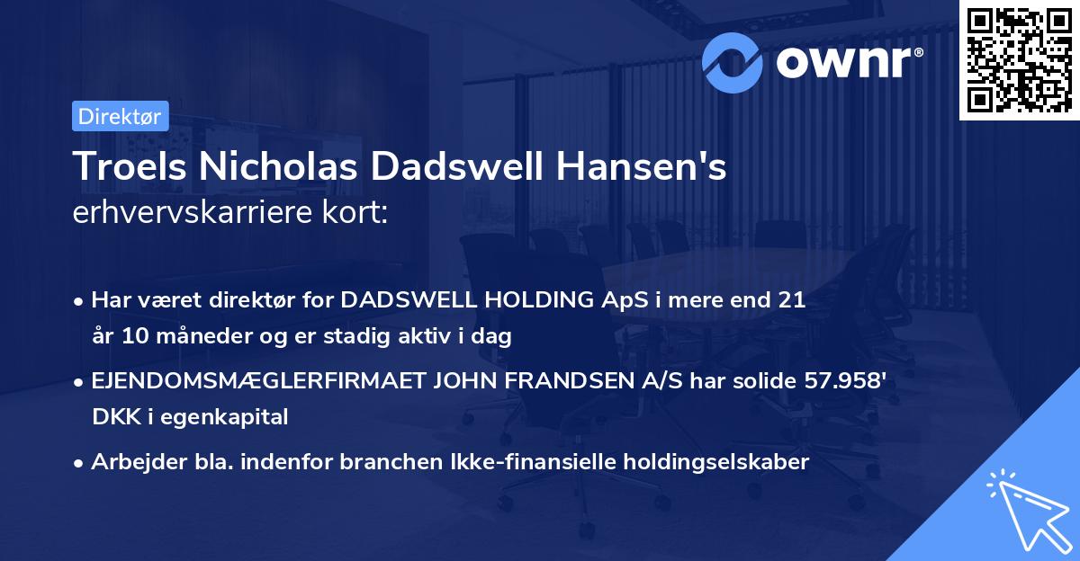 Troels Nicholas Dadswell Hansen's erhvervskarriere kort
