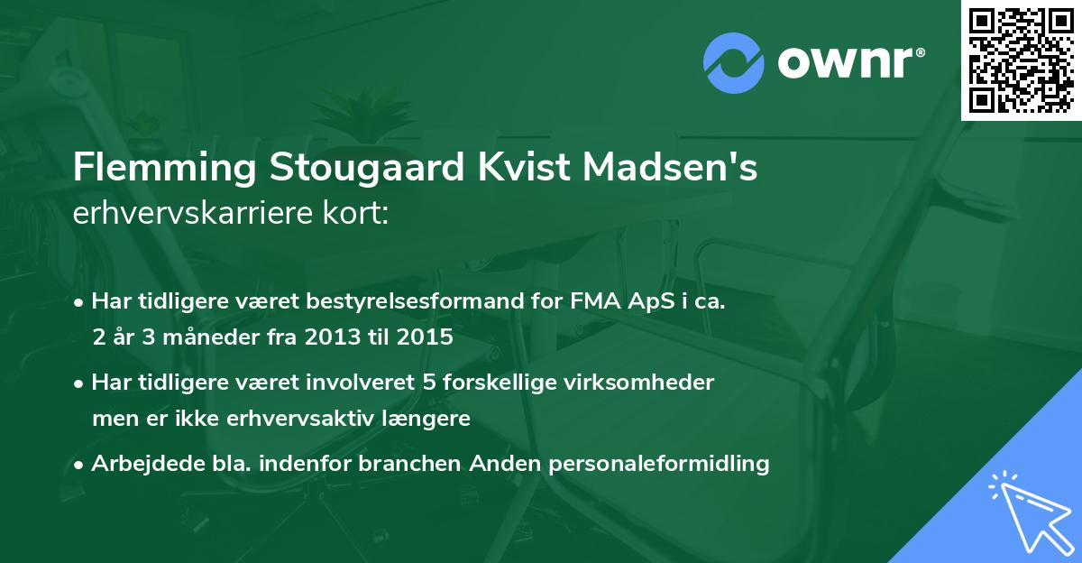 Flemming Stougaard Kvist Madsen's erhvervskarriere kort