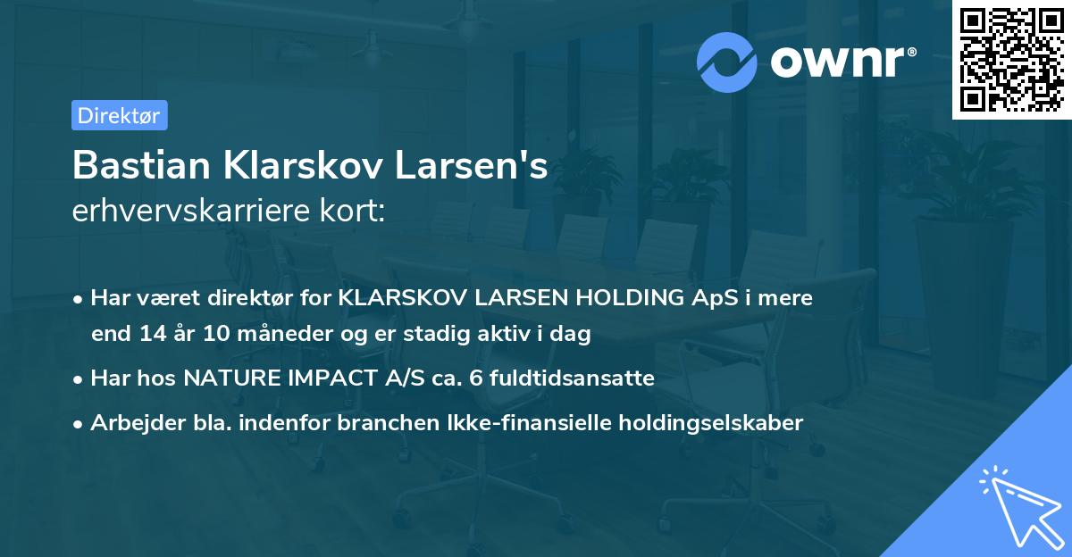 Bastian Klarskov Larsen's erhvervskarriere kort
