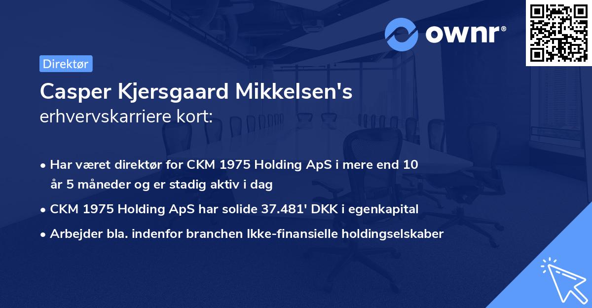 Casper Kjersgaard Mikkelsen's erhvervskarriere kort