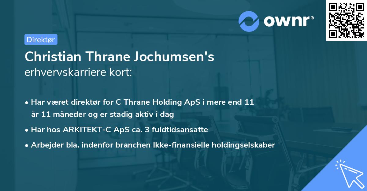 Christian Thrane Jochumsen's erhvervskarriere kort