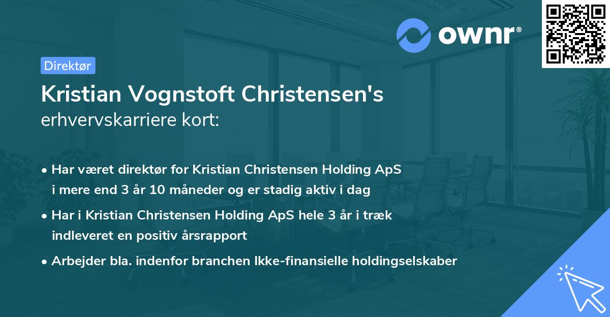 Kristian Vognstoft Christensen's erhvervskarriere kort