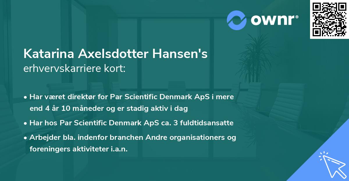 Katarina Axelsdotter Hansen's erhvervskarriere kort