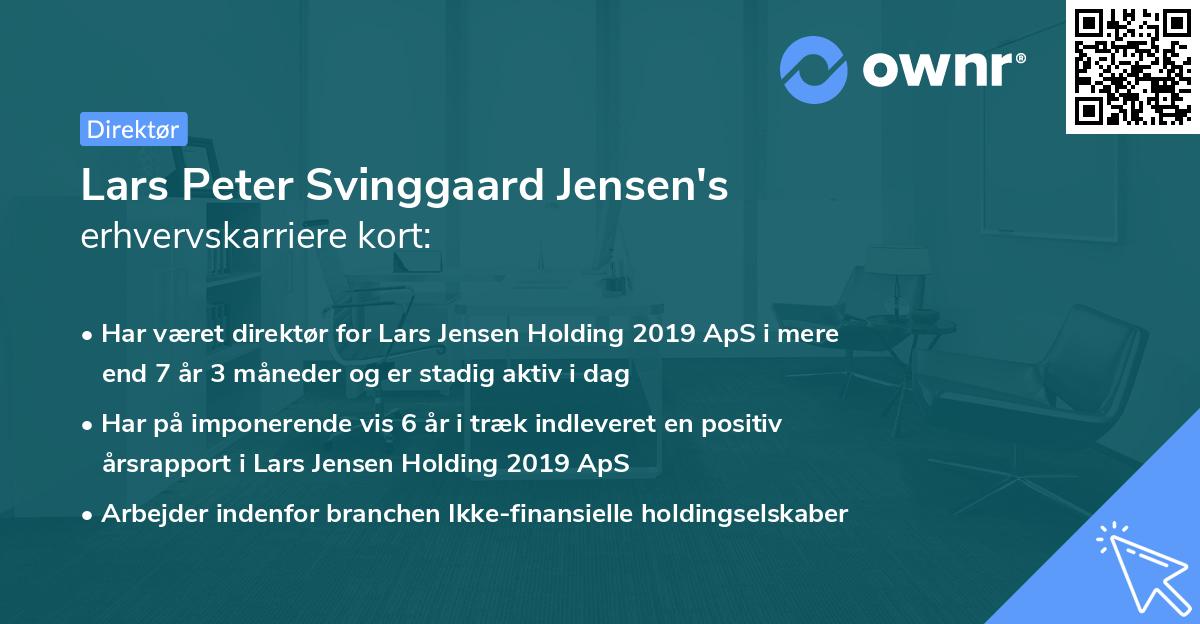 Lars Peter Svinggaard Jensen's erhvervskarriere kort