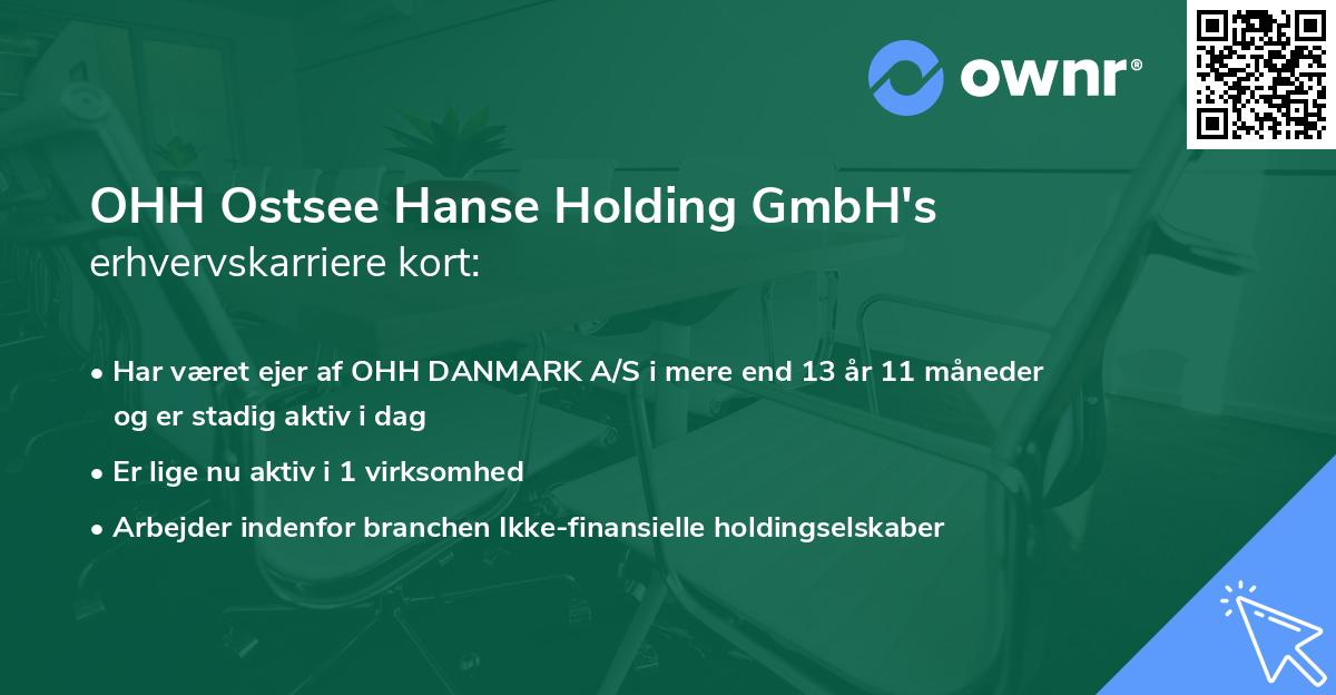 OHH Ostsee Hanse Holding GmbH's erhvervskarriere kort