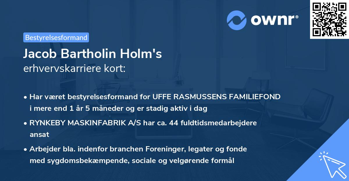 Jacob Bartholin Holm's erhvervskarriere kort