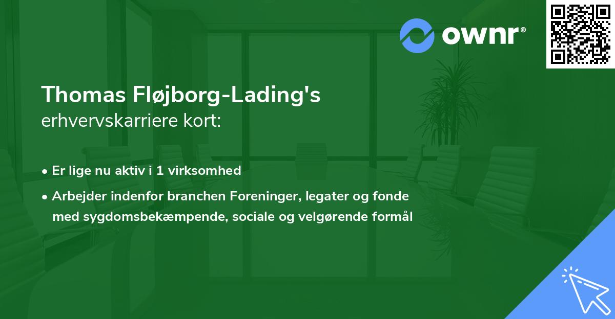 Thomas Fløjborg-Lading's erhvervskarriere kort