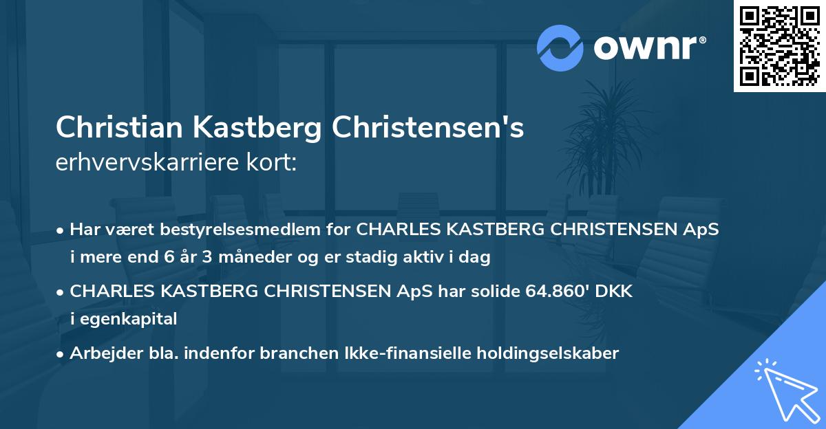 Christian Kastberg Christensen's erhvervskarriere kort