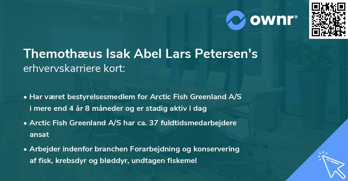 Themothæus Isak Abel Lars Petersen's erhvervskarriere kort