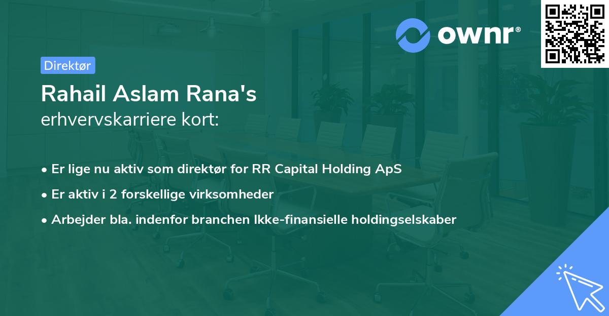 Rahail Aslam Rana's erhvervskarriere kort