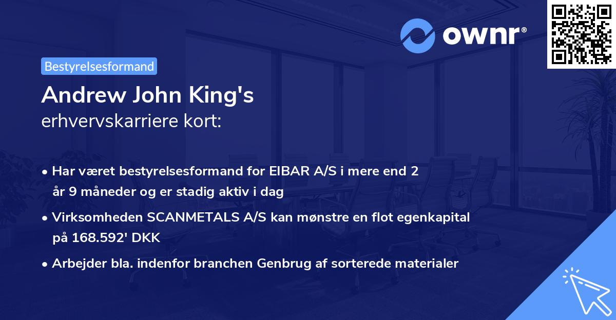 Andrew John King's erhvervskarriere kort