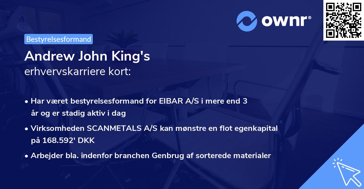 Andrew John King's erhvervskarriere kort