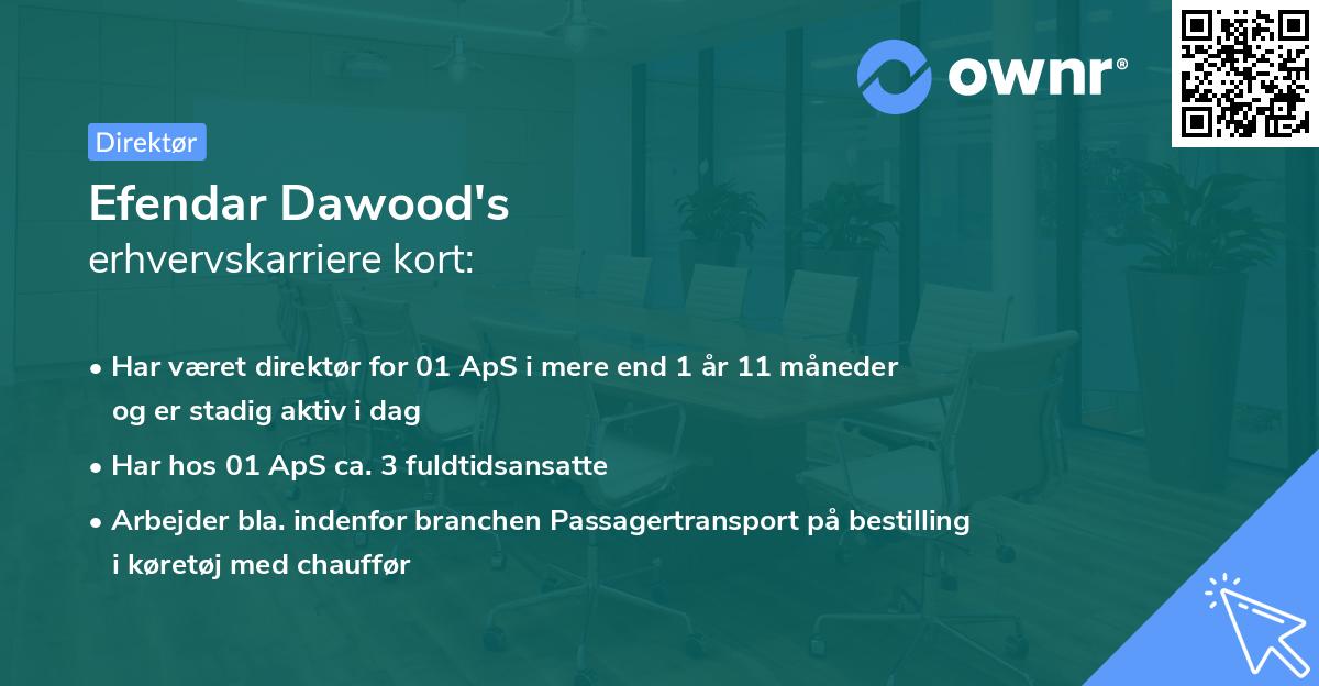 Efendar Dawood's erhvervskarriere kort