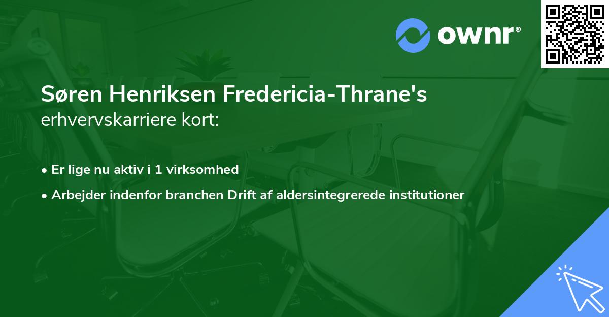 Søren Henriksen Fredericia-Thrane's erhvervskarriere kort