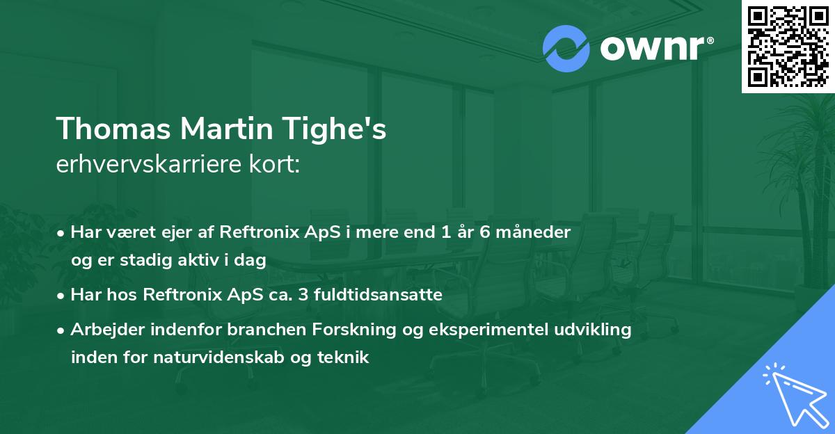 Thomas Martin Tighe's erhvervskarriere kort