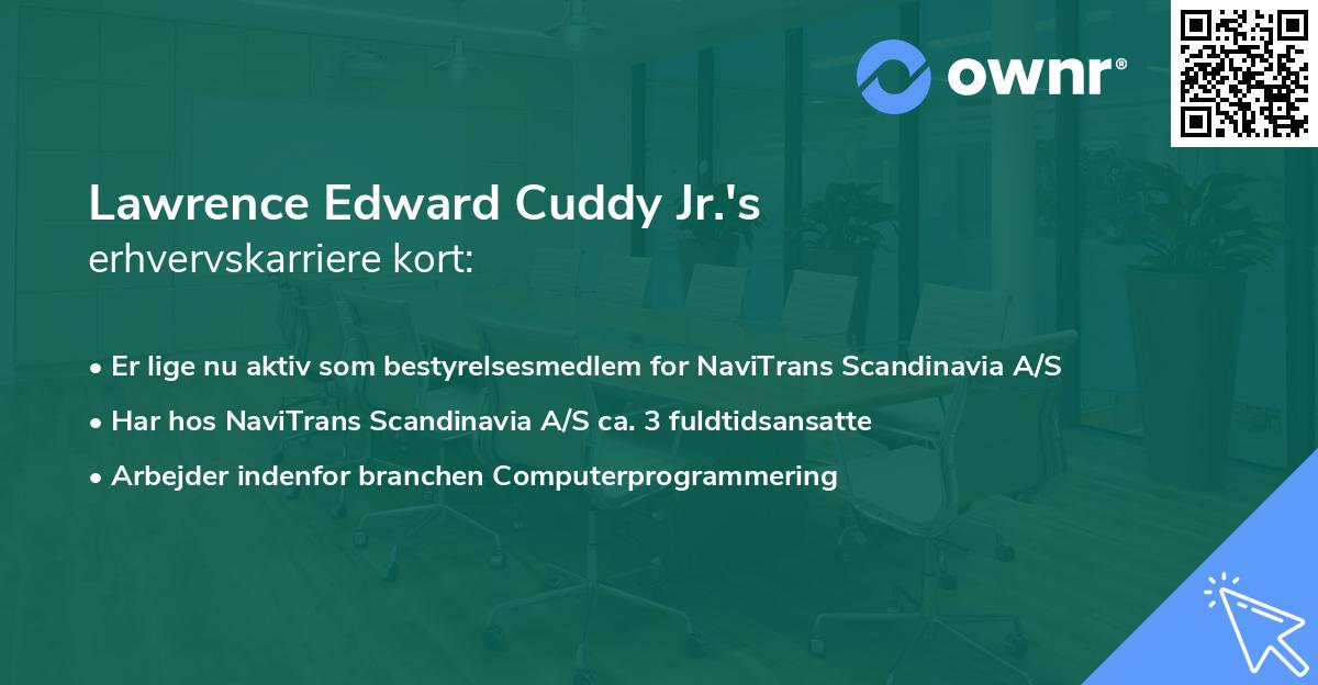 Lawrence Edward Cuddy Jr.'s erhvervskarriere kort