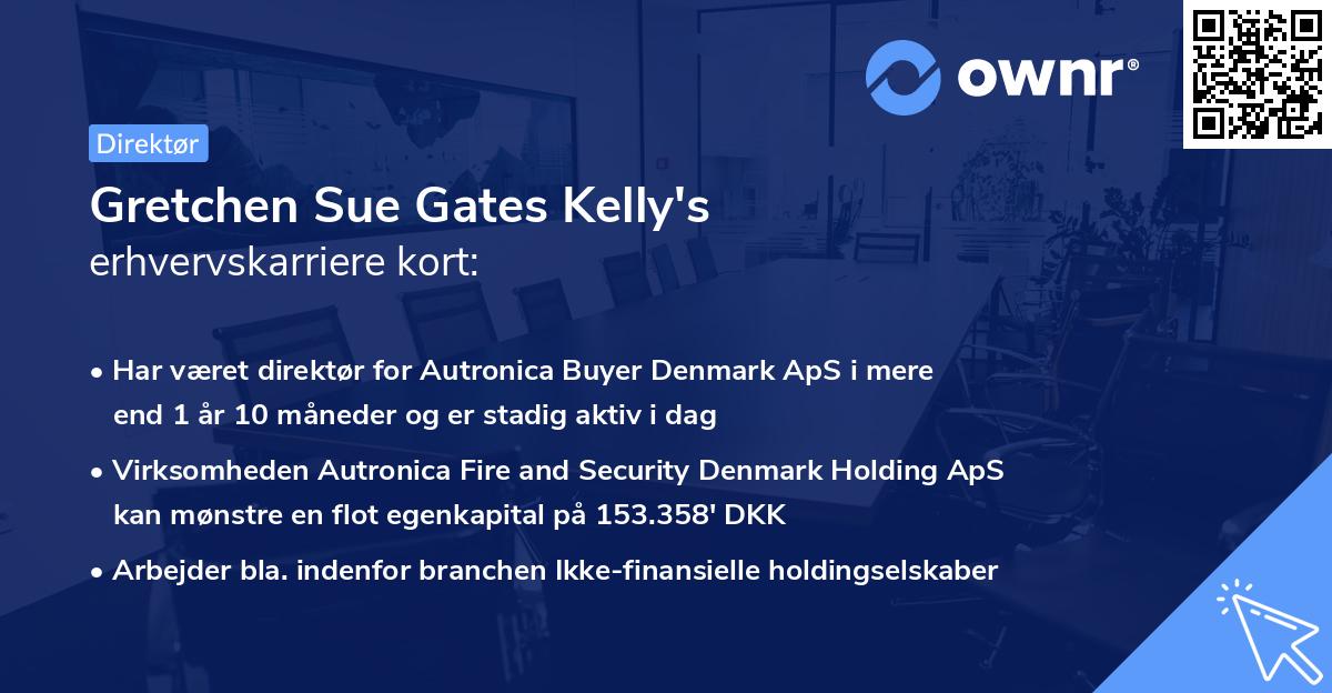 Gretchen Sue Gates Kelly's erhvervskarriere kort