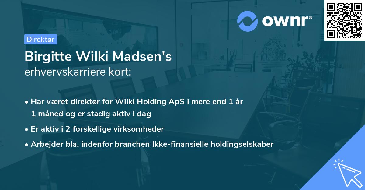 Birgitte Wilki Madsen's erhvervskarriere kort