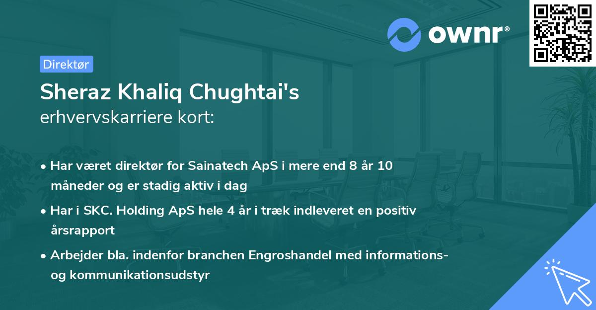 Sheraz Khaliq Chughtai's erhvervskarriere kort
