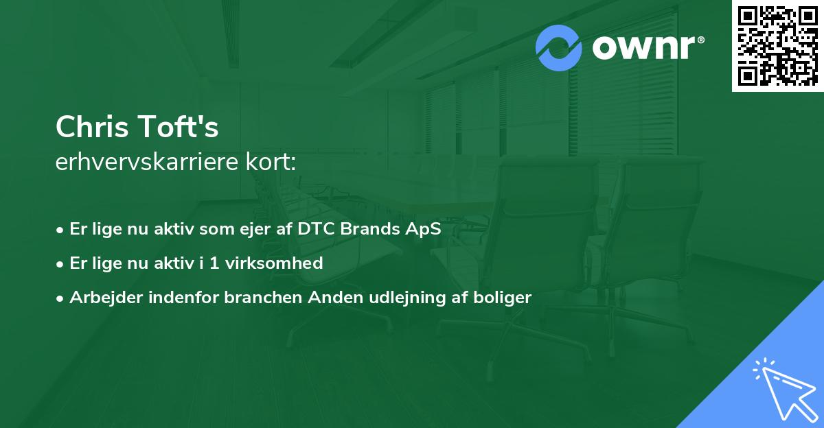 Chris Toft's erhvervskarriere kort