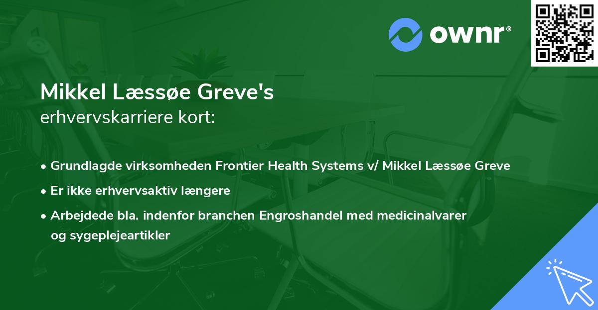 Mikkel Læssøe Greve's erhvervskarriere kort