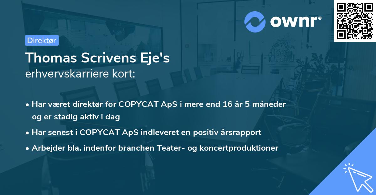 Thomas Scrivens Eje's erhvervskarriere kort