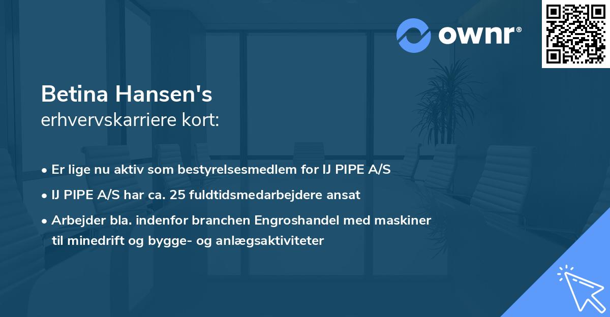 Betina Hansen's erhvervskarriere kort