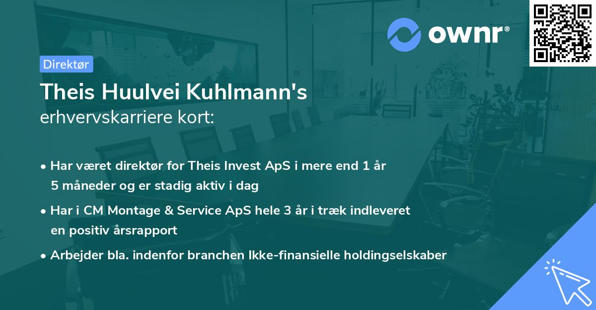 Theis Huulvei Kuhlmann's erhvervskarriere kort