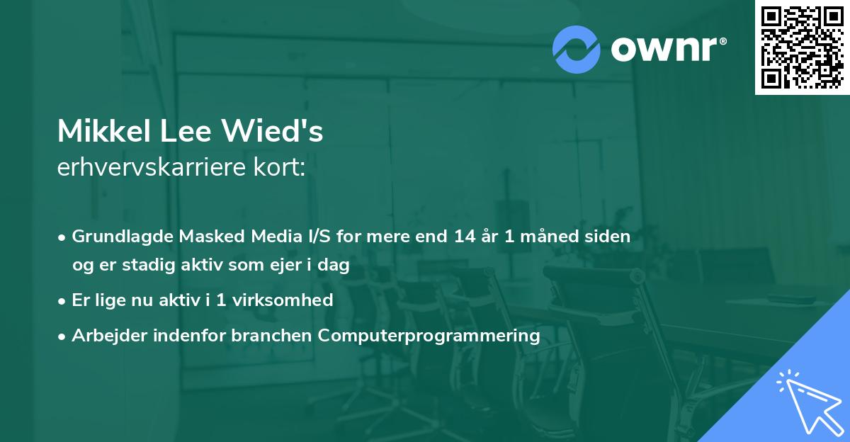 Mikkel Lee Wied's erhvervskarriere kort