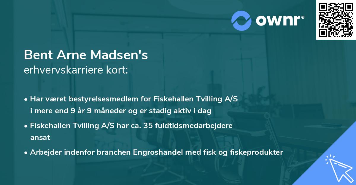 Bent Arne Madsen's erhvervskarriere kort