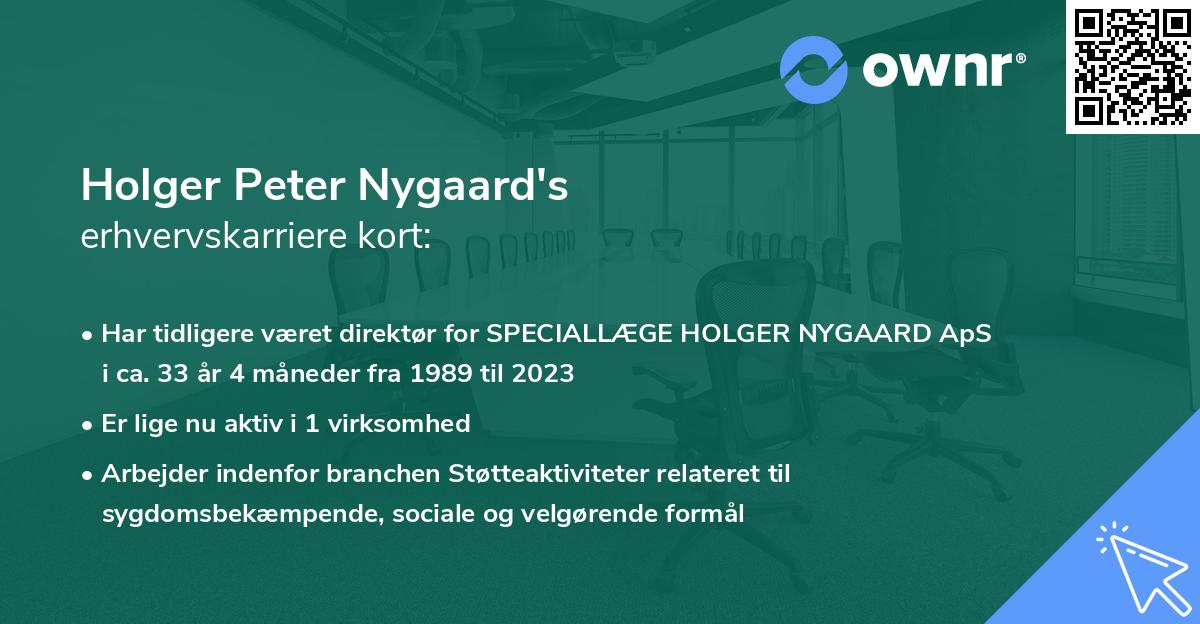 Holger Peter Nygaard's erhvervskarriere kort