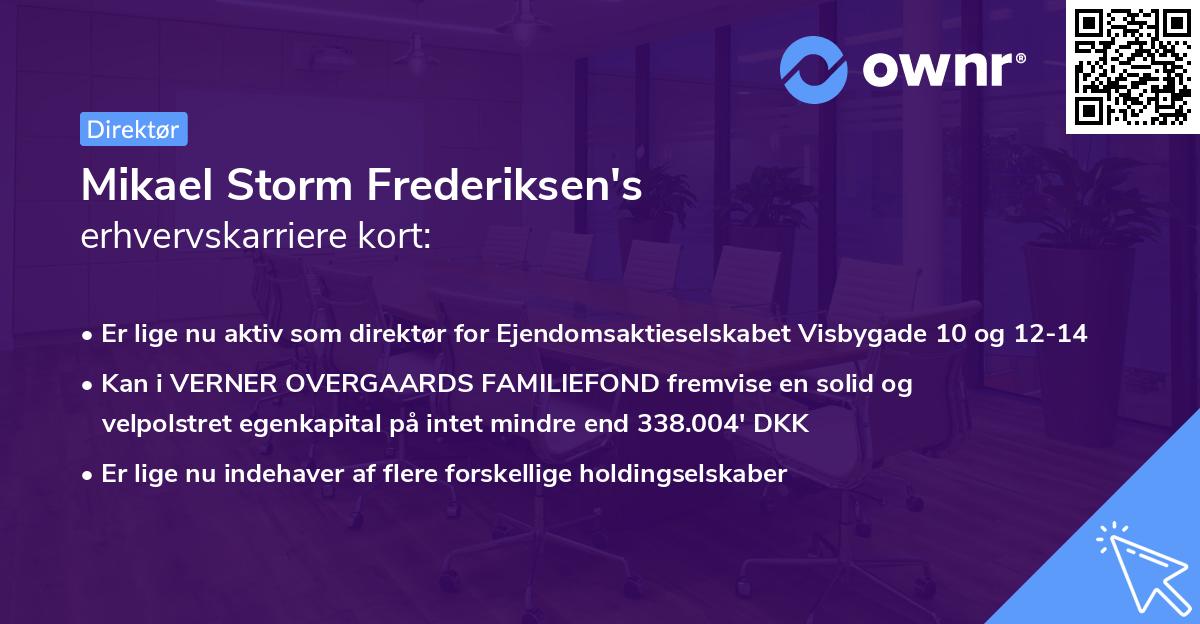 Mikael Storm Frederiksen's erhvervskarriere kort