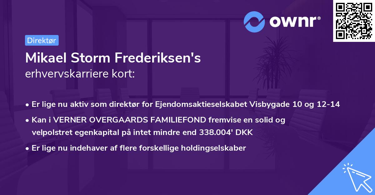 Mikael Storm Frederiksen's erhvervskarriere kort