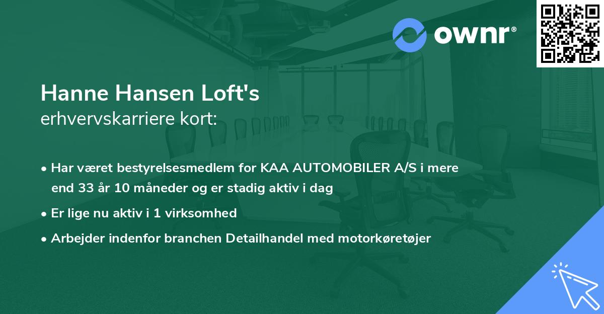 Hanne Hansen Loft's erhvervskarriere kort