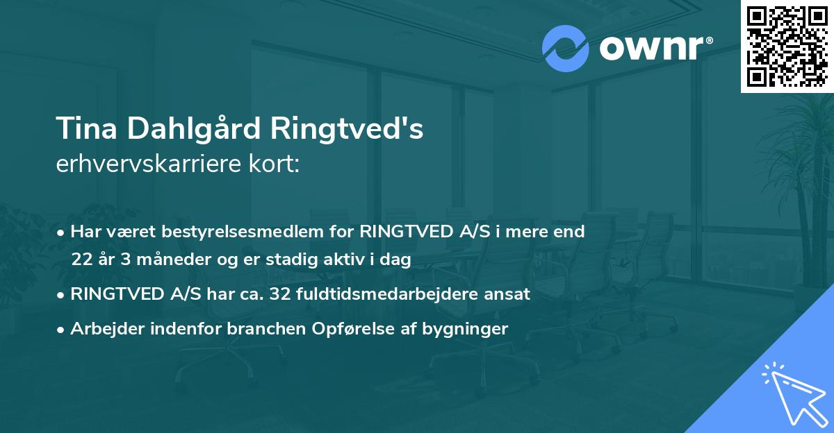 Tina Dahlgård Ringtved's erhvervskarriere kort