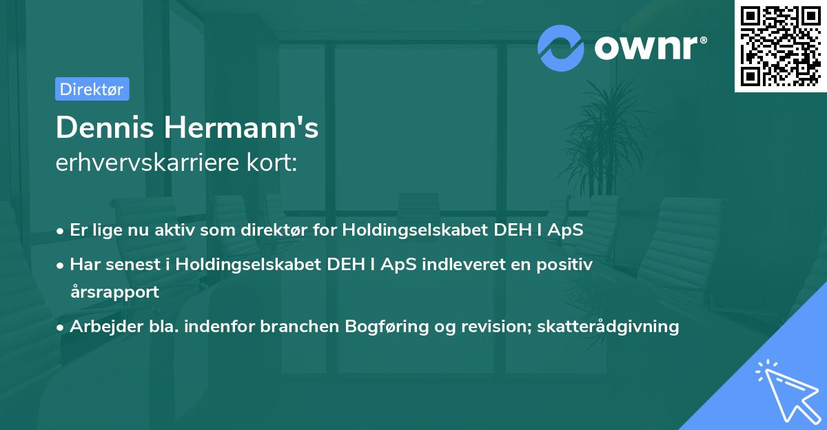 Dennis Hermann's erhvervskarriere kort