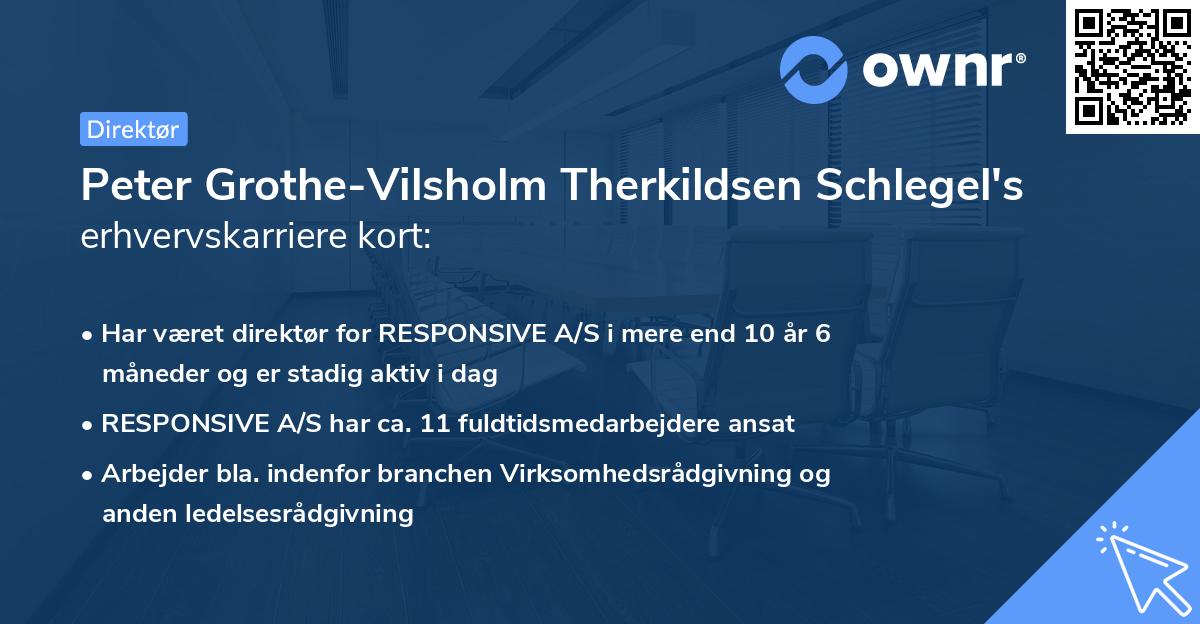 Peter Grothe-Vilsholm Therkildsen Schlegel's erhvervskarriere kort
