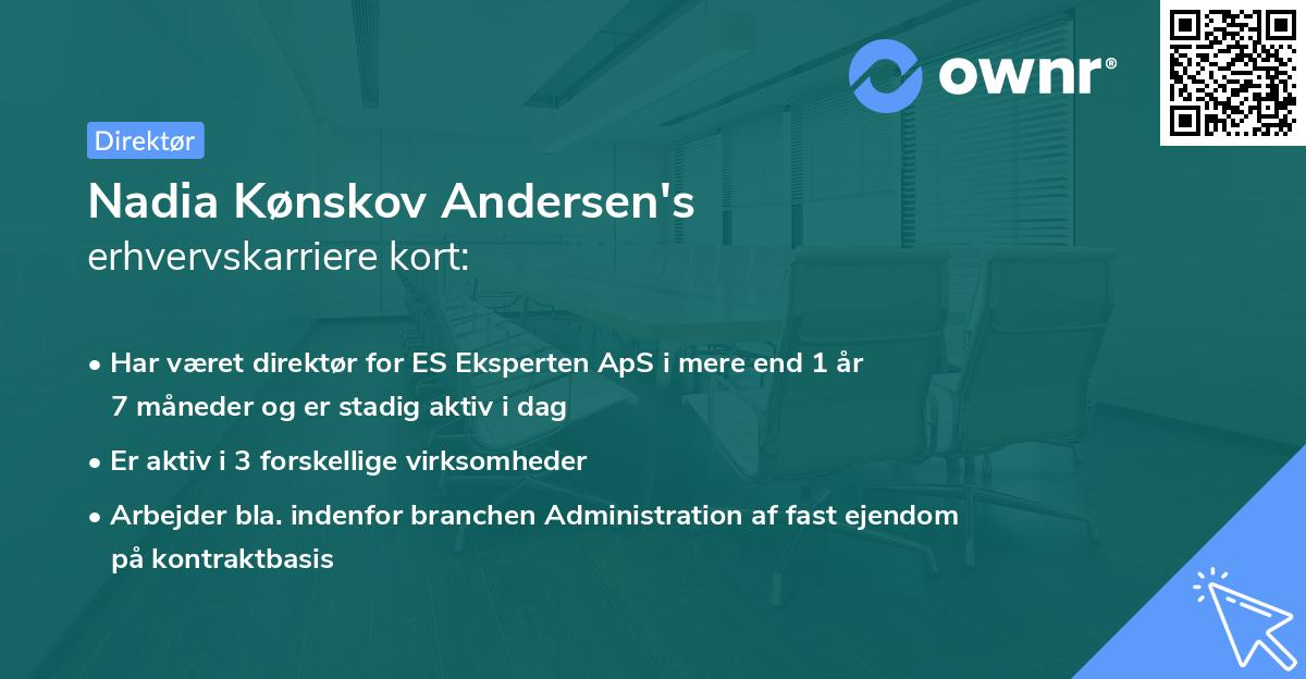 Nadia Kønskov Andersen's erhvervskarriere kort