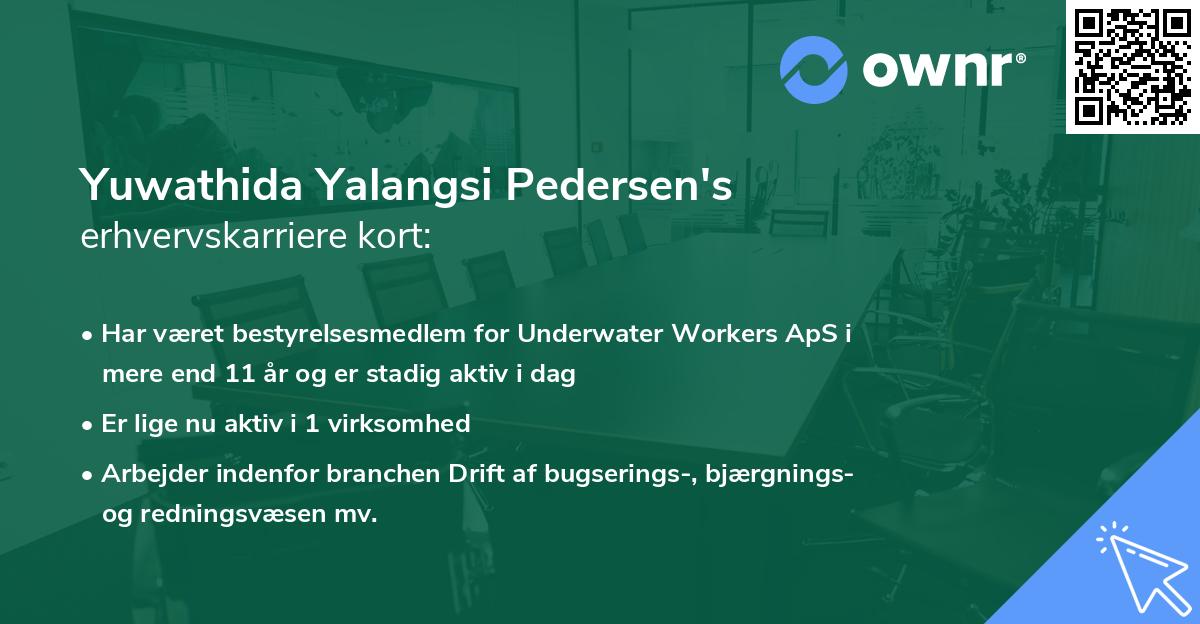 Yuwathida Yalangsi Pedersen's erhvervskarriere kort