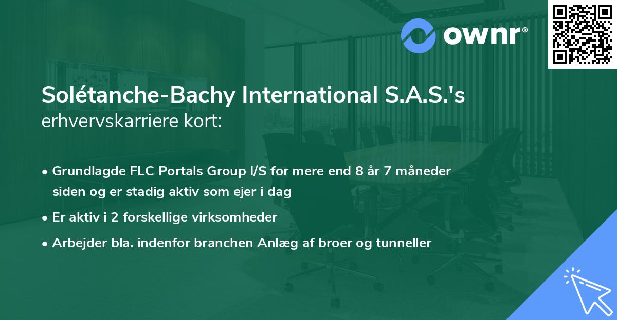 Solétanche-Bachy International S.A.S.'s erhvervskarriere kort