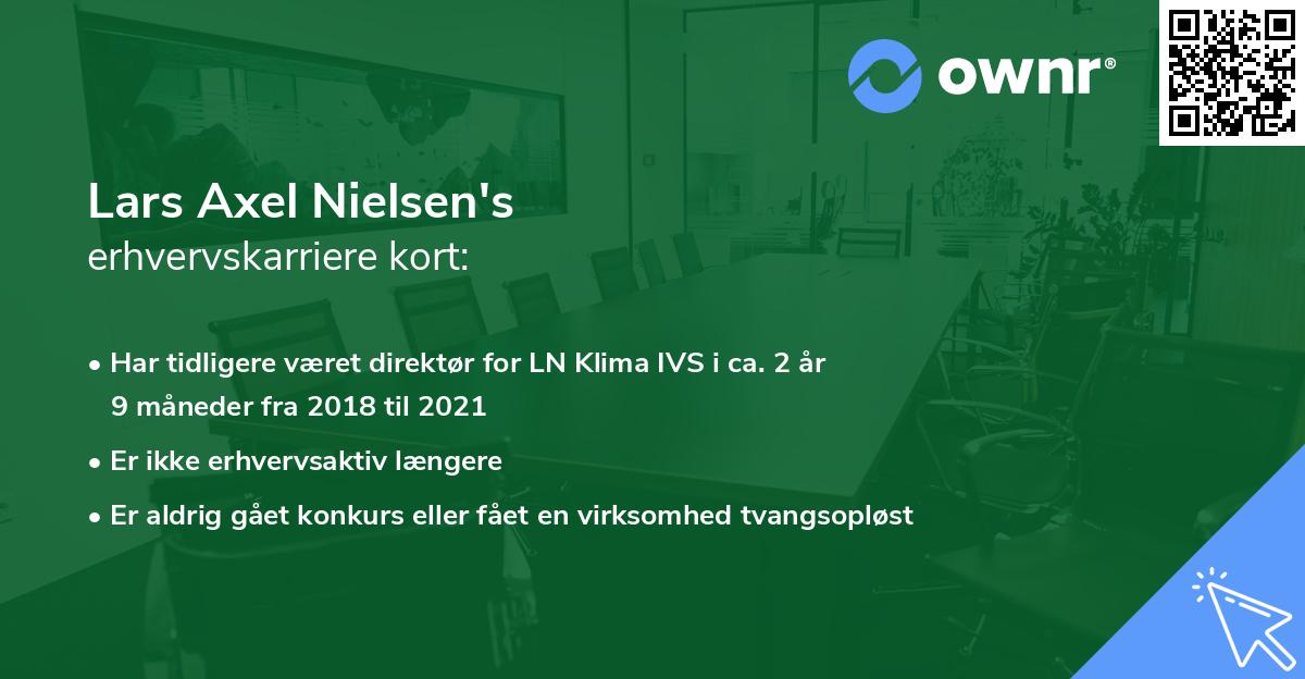 Lars Axel Nielsen's erhvervskarriere kort