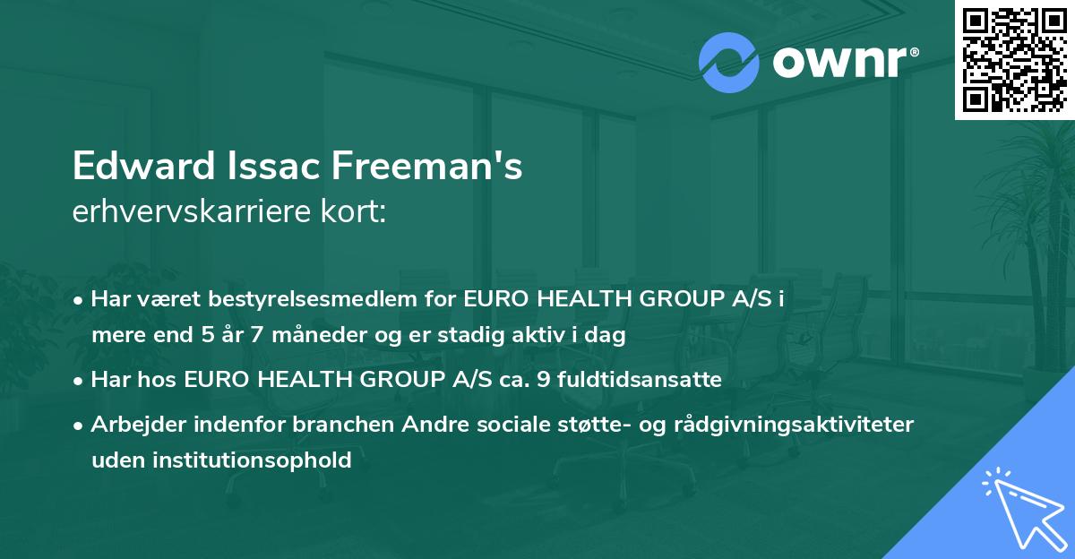 Edward Issac Freeman's erhvervskarriere kort