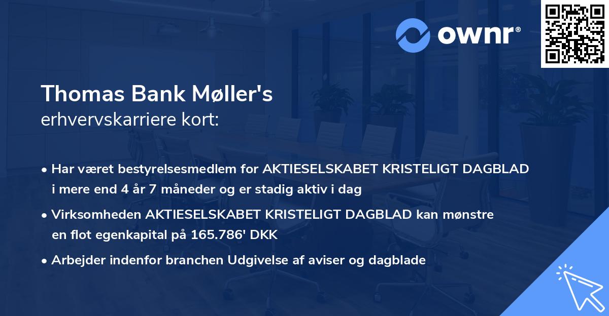 Thomas Bank Møller's erhvervskarriere kort