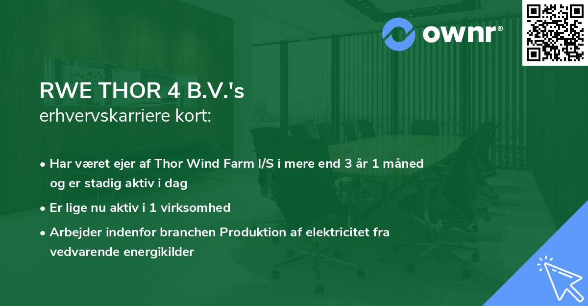 RWE THOR 4 B.V.'s erhvervskarriere kort