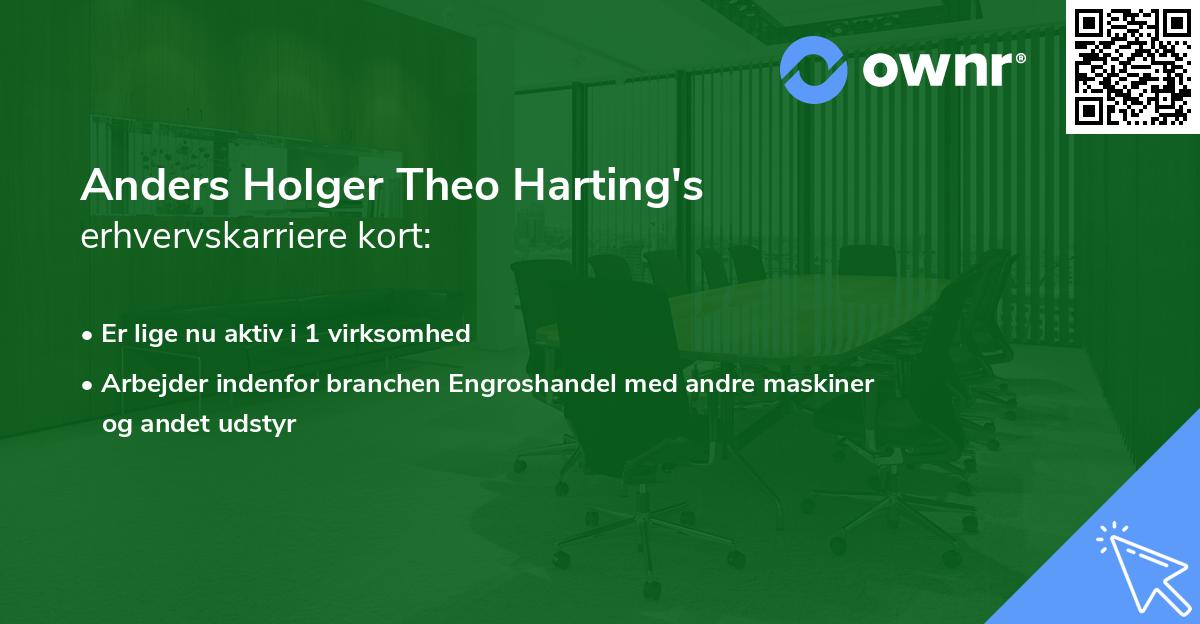 Anders Holger Theo Harting's erhvervskarriere kort